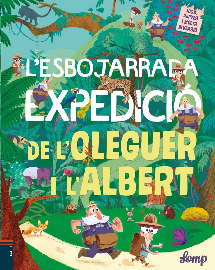 L´ESBOJARRADA EXPEDICIO DE L´OLEGUR I L´ALBERT