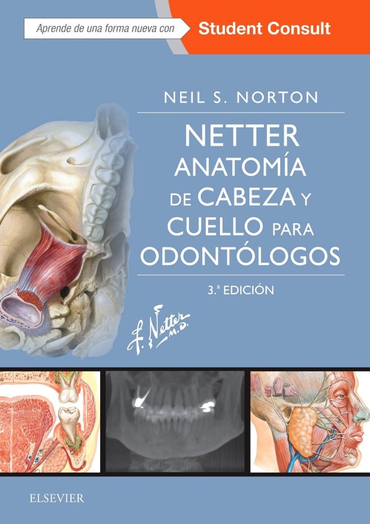 NETTER. ANATOMÍA DE CABEZA Y CUELLO PARA ODONTÓLOGOS