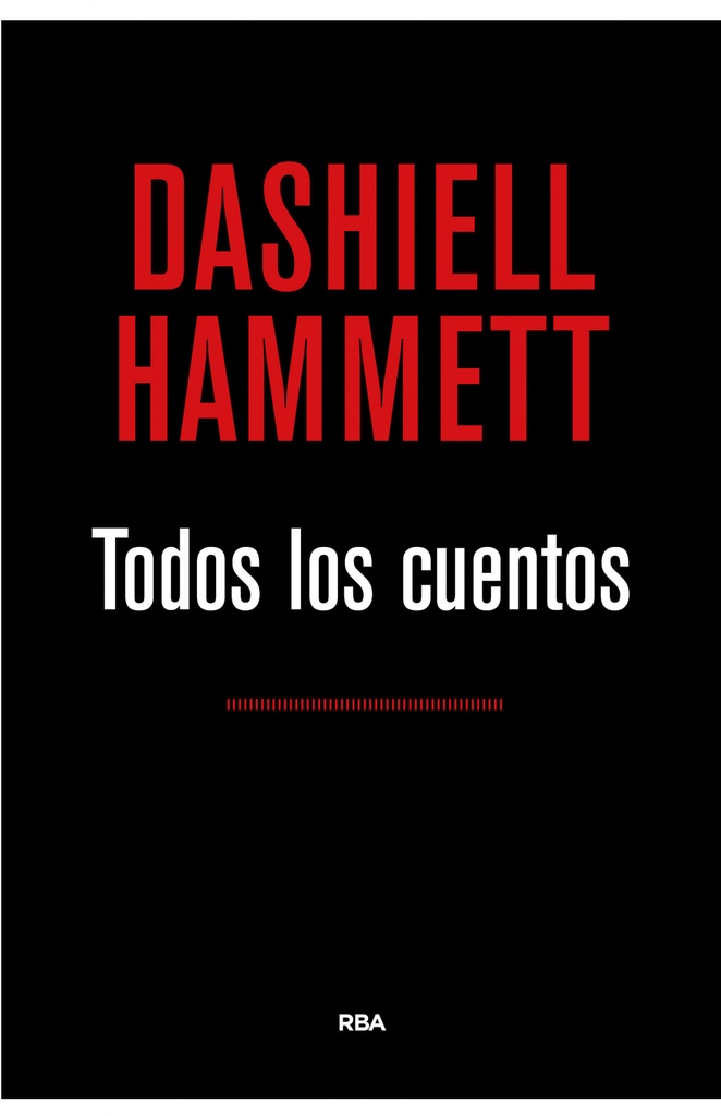 TODOS LOS CUENTOS (HAMMETT)