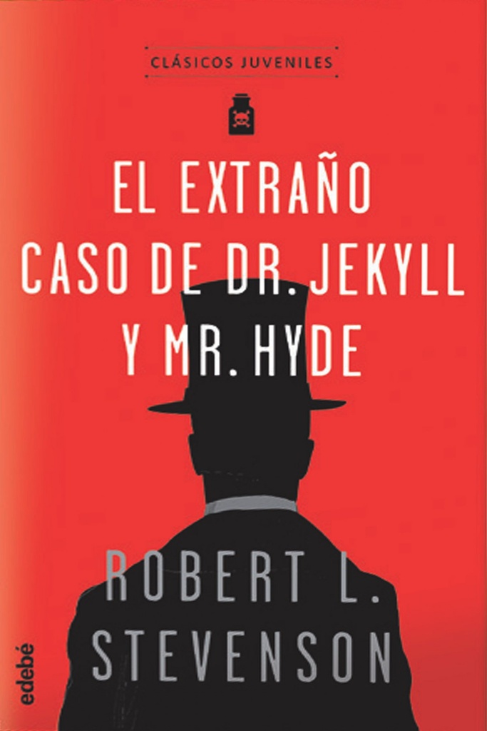 EL EXTRAÑO CASO DEL DR JEKYLL Y MR HYDE