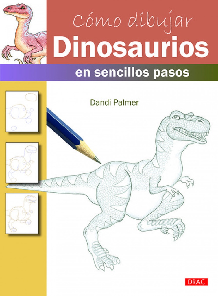 CÓMO DIBUJAR DINOSAURIOS EN SENCILLOS PASOS