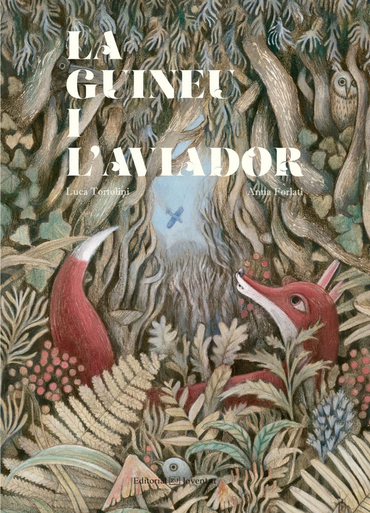 LA GUINEU I L´AVIADOR