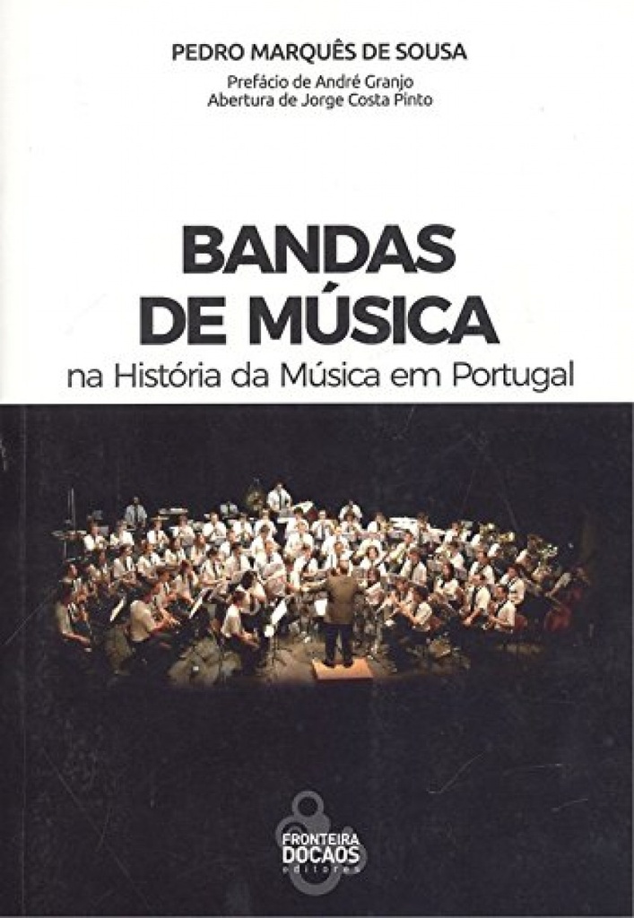 Bandas de música: na história da música em Portugal