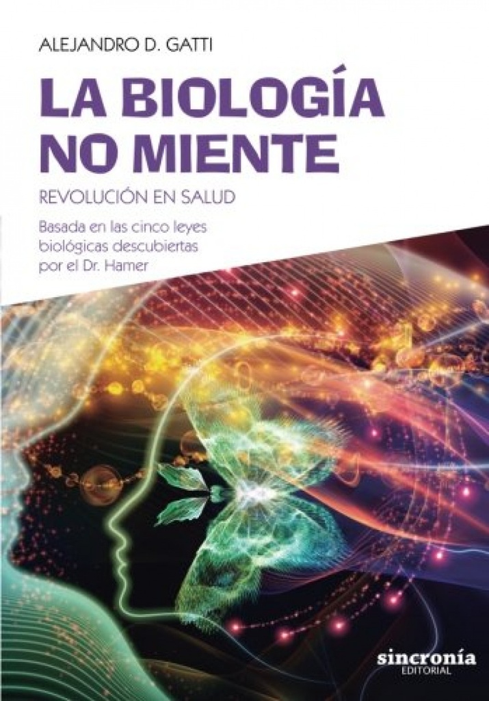 LA BIOLOGÍA NO MIENTE