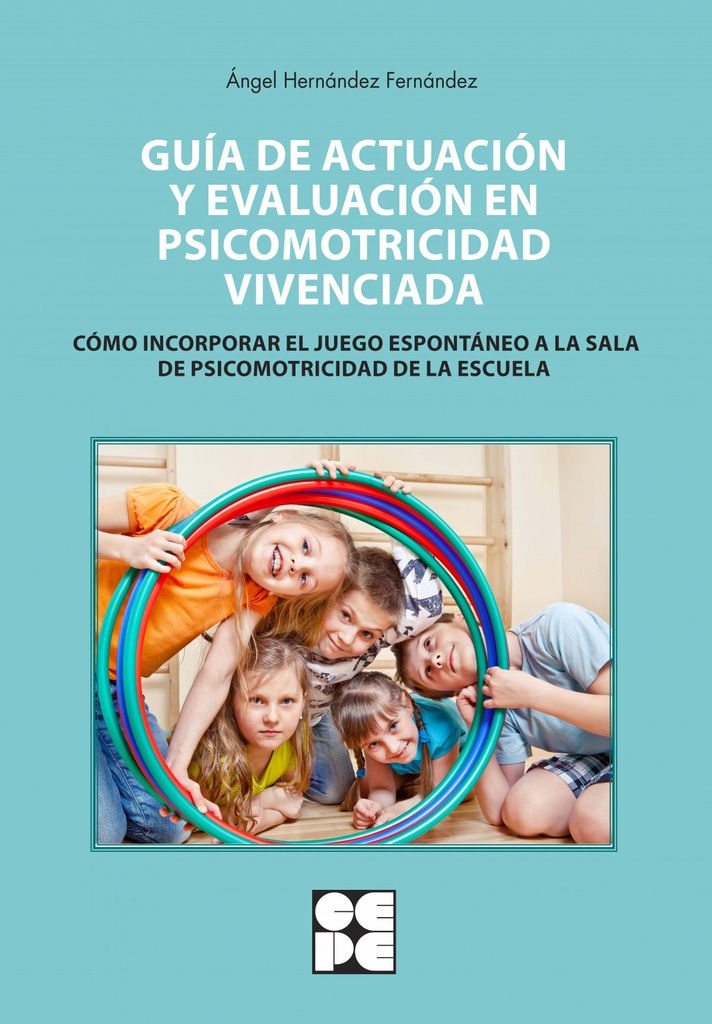 GUIA ACTUACION Y EVALUACION PSICOMOTRICIDAD VIVENCIADA