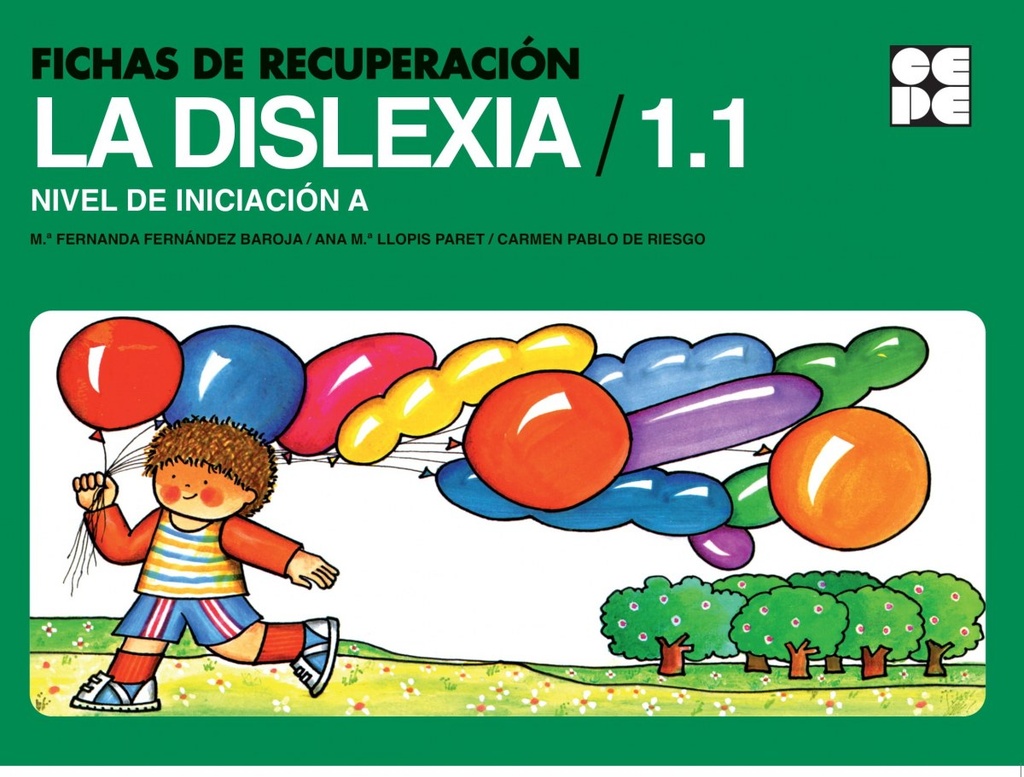 FICHAS RECUPERACION DISLEXIA 1.1-NIVEL A INICIACION