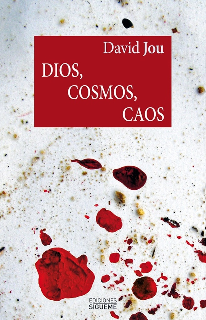 Dios, cosmos, caos