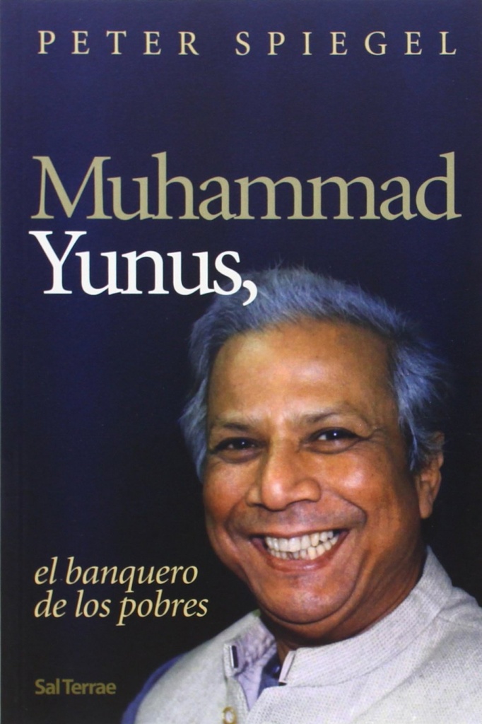 Muhammad Yunnus, el banquero de los pobres