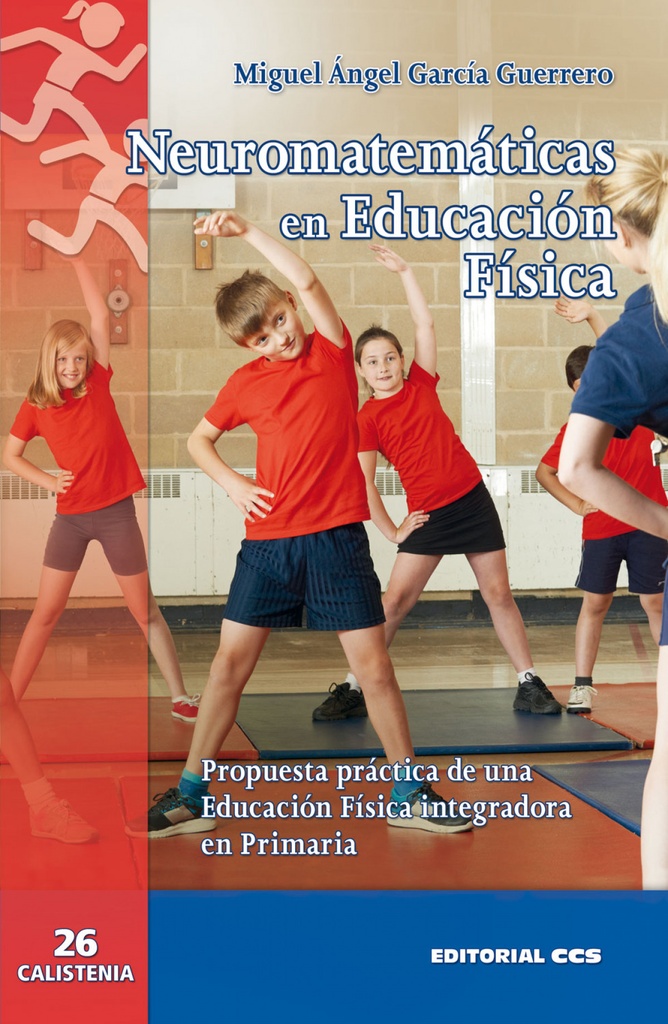 NEUROMATEMATICAS EN EDUCACION FISICA