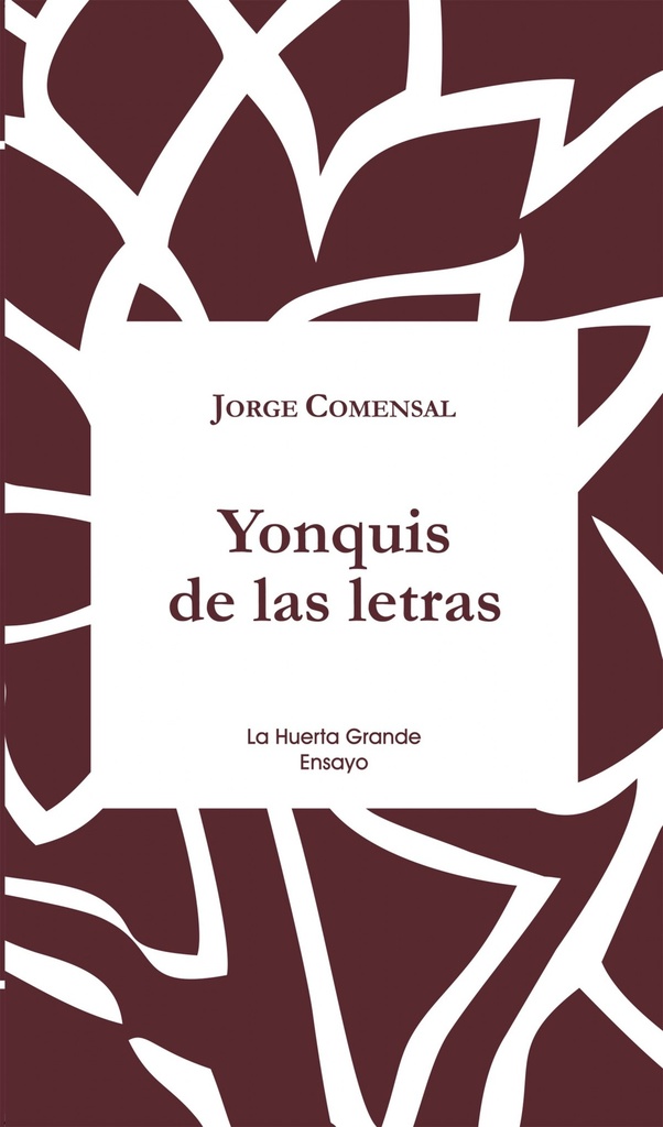 YONQUIS DE LAS LETRAS