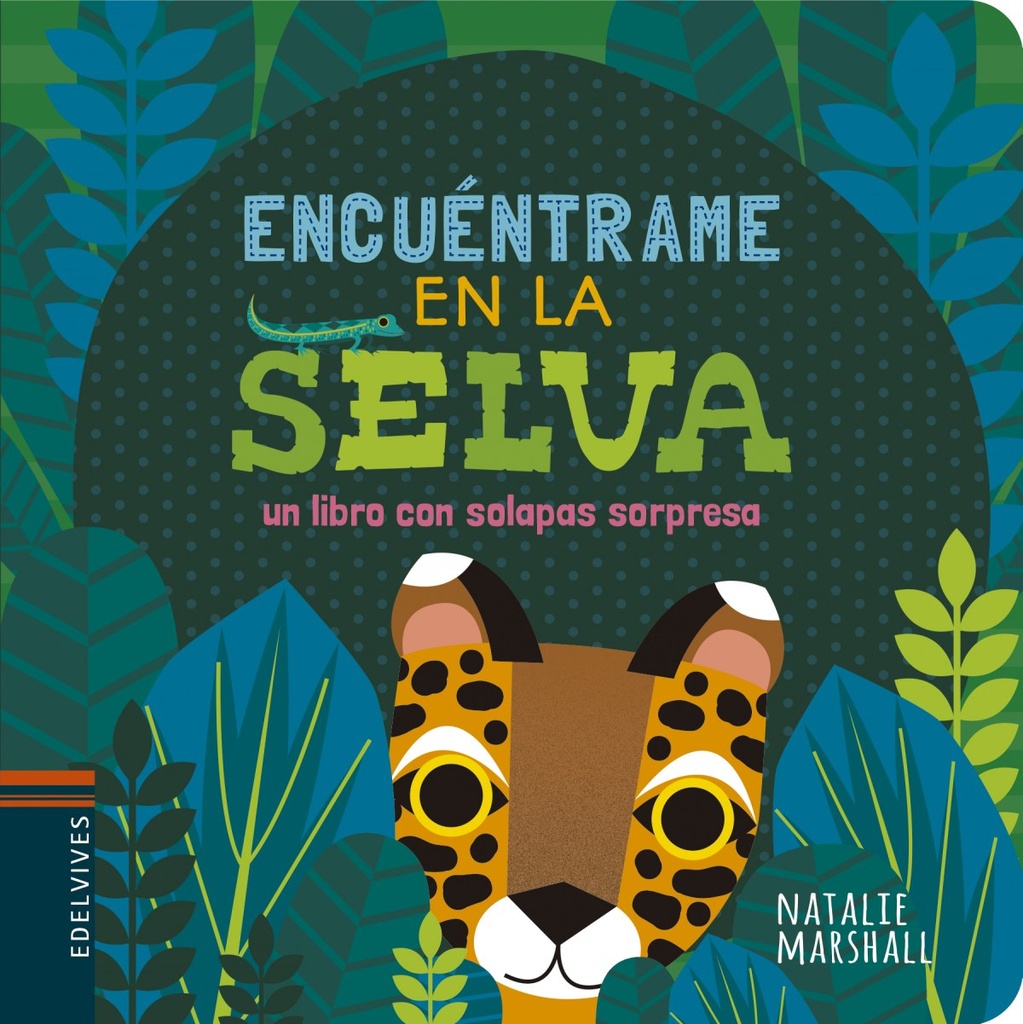 ENCUENTRAME EN LA SELVA