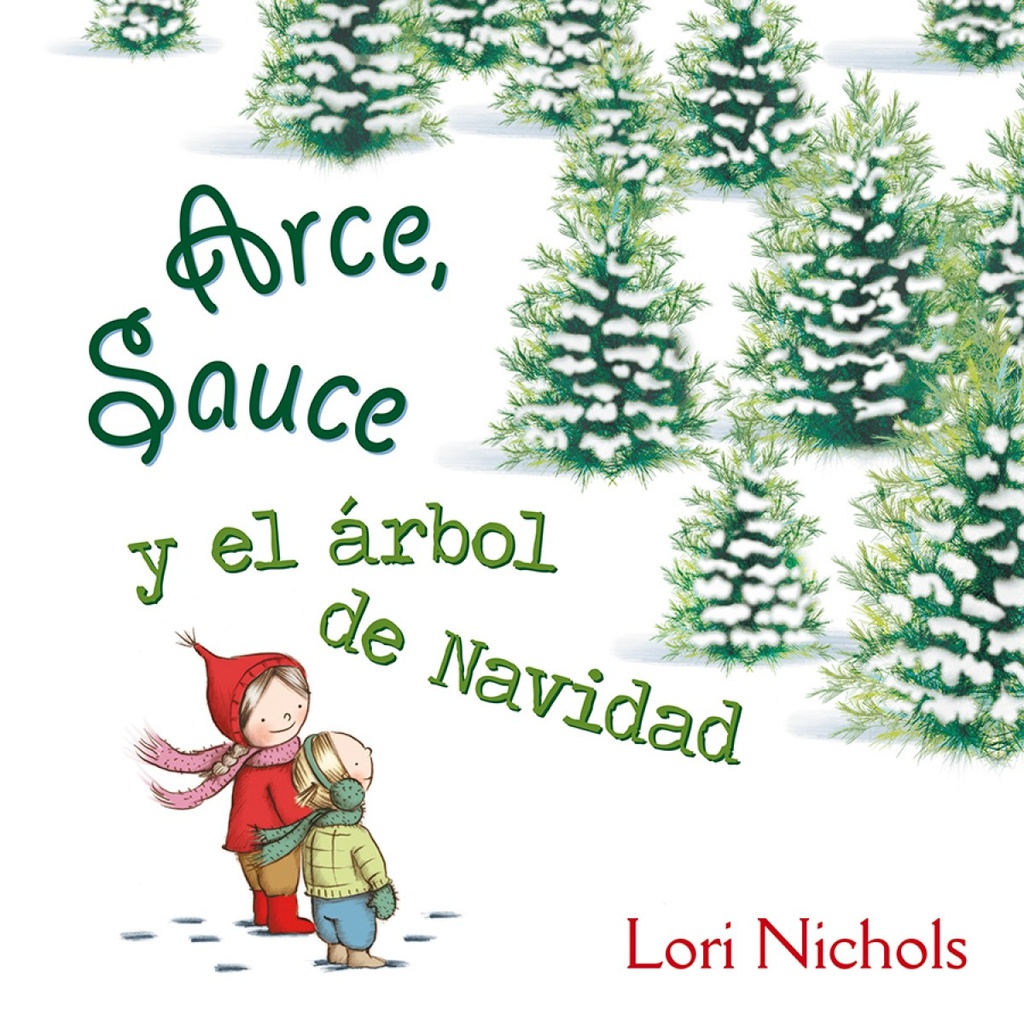 ARCE, SAUCE Y EL ARBOL DE NAVIDAD