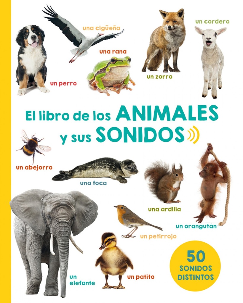 EL LIBRO DE LOS ANIMALES Y SUS SONIDOS