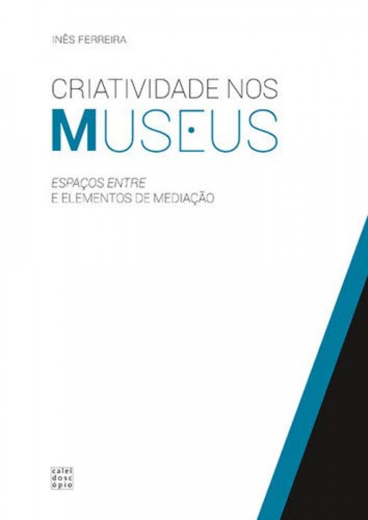 CRIATIVIDADE NOS MUSEUS