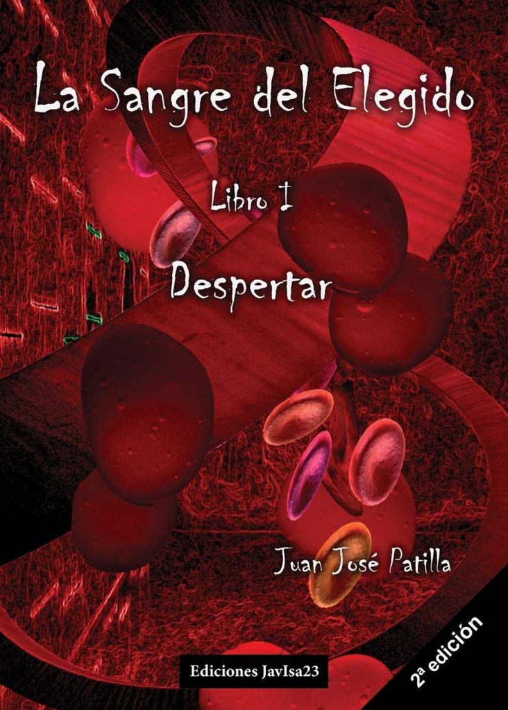SANGRE DEL ELEGIDO: DESPERTAR