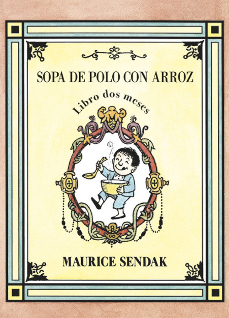 Sopa de polo con arroz: libro dos meses