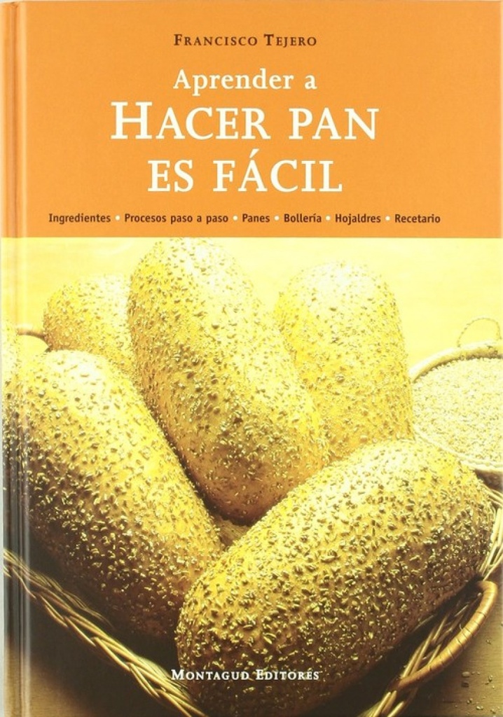 APRENDER A HACER PAN ES FÁCIL