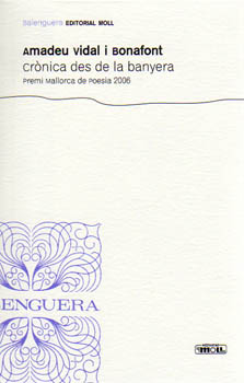 CRONICA DES DE LA BANYERA-PREMI MCA.2006