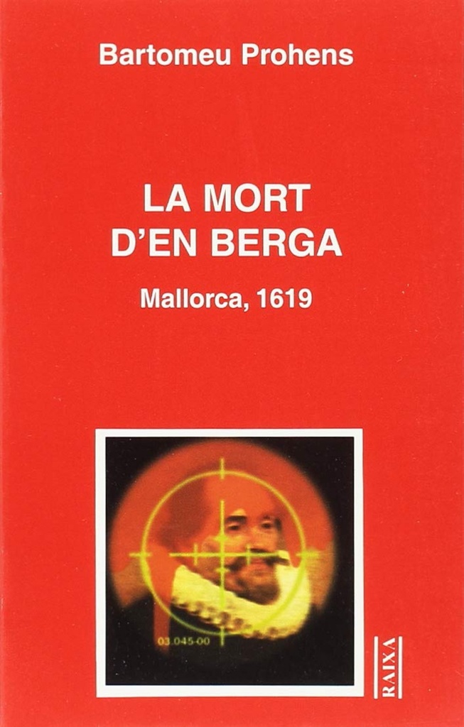 LA MORT D´EN BERGA