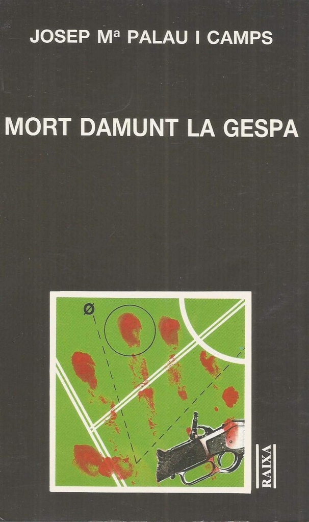 MORT DAMUNT LA GESPA