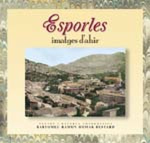 ESPORLES -IMATGES D´AHIR