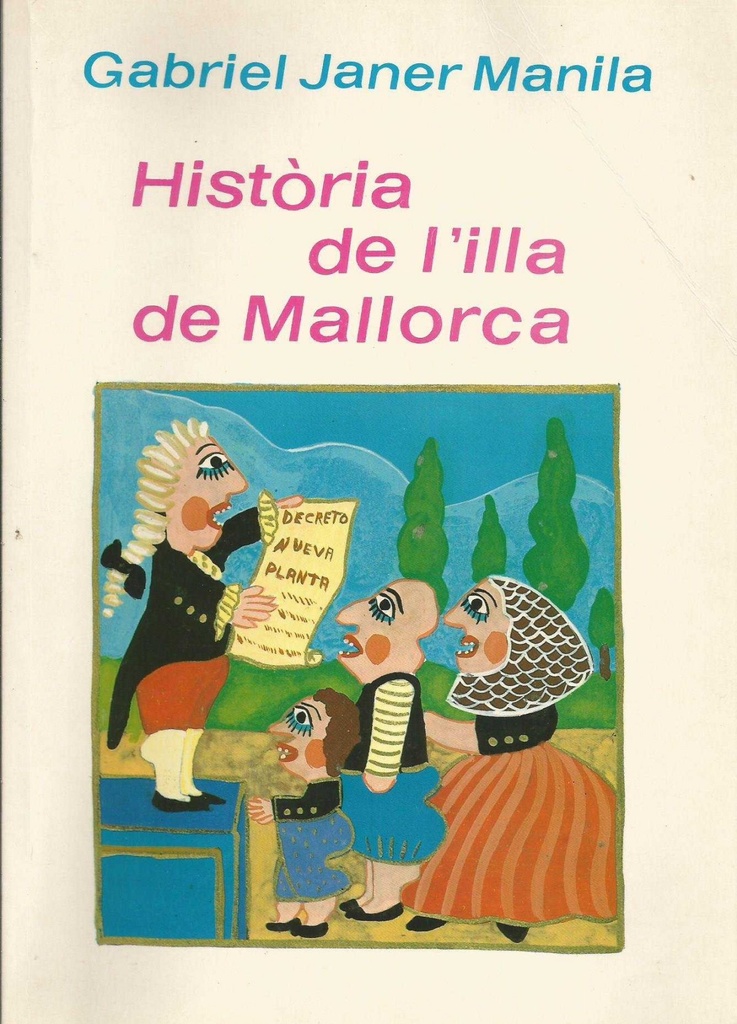 HISTORIA DE L´ILLA DE MALLORCA