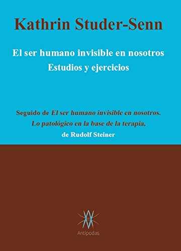 EL SER HUMANO INVISIBLE EN NOSOTROS.