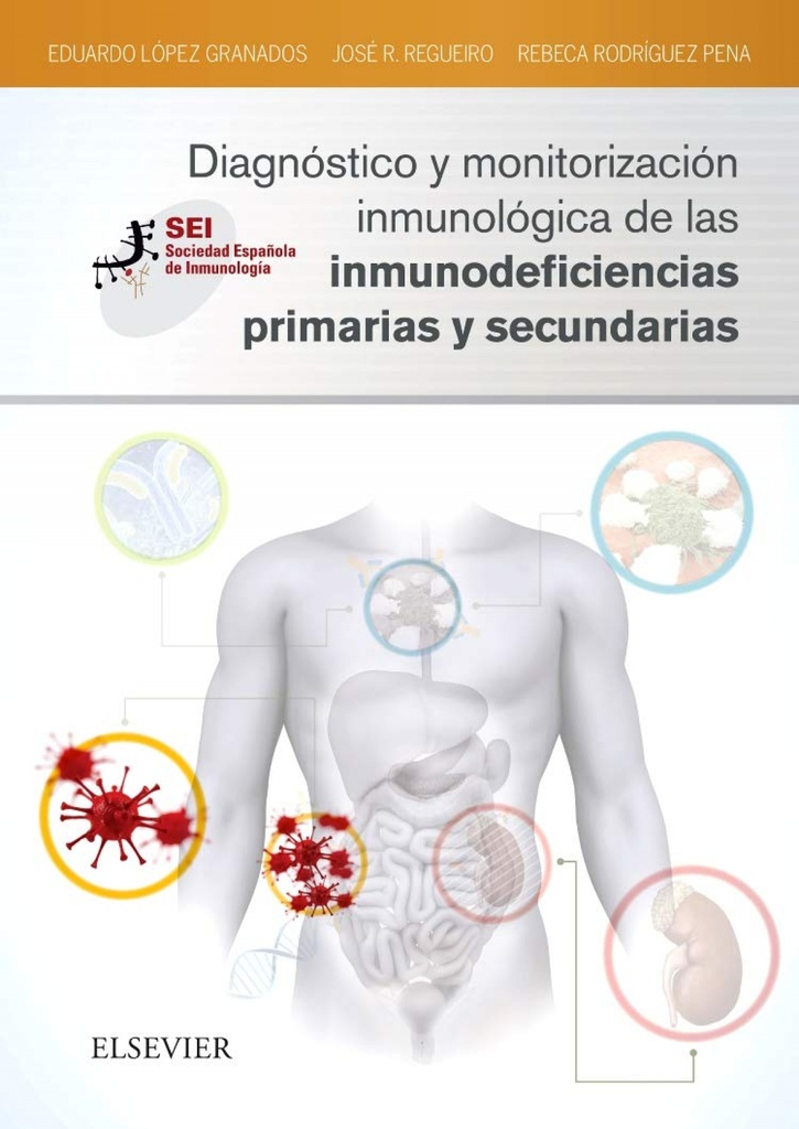 DIAGNÓSTICO Y MOTORIZACIÓN INMUNOLÓGICA DE LAS INMUNODEFICIENCIAS PRIMARIAS Y SECUNDARIAS