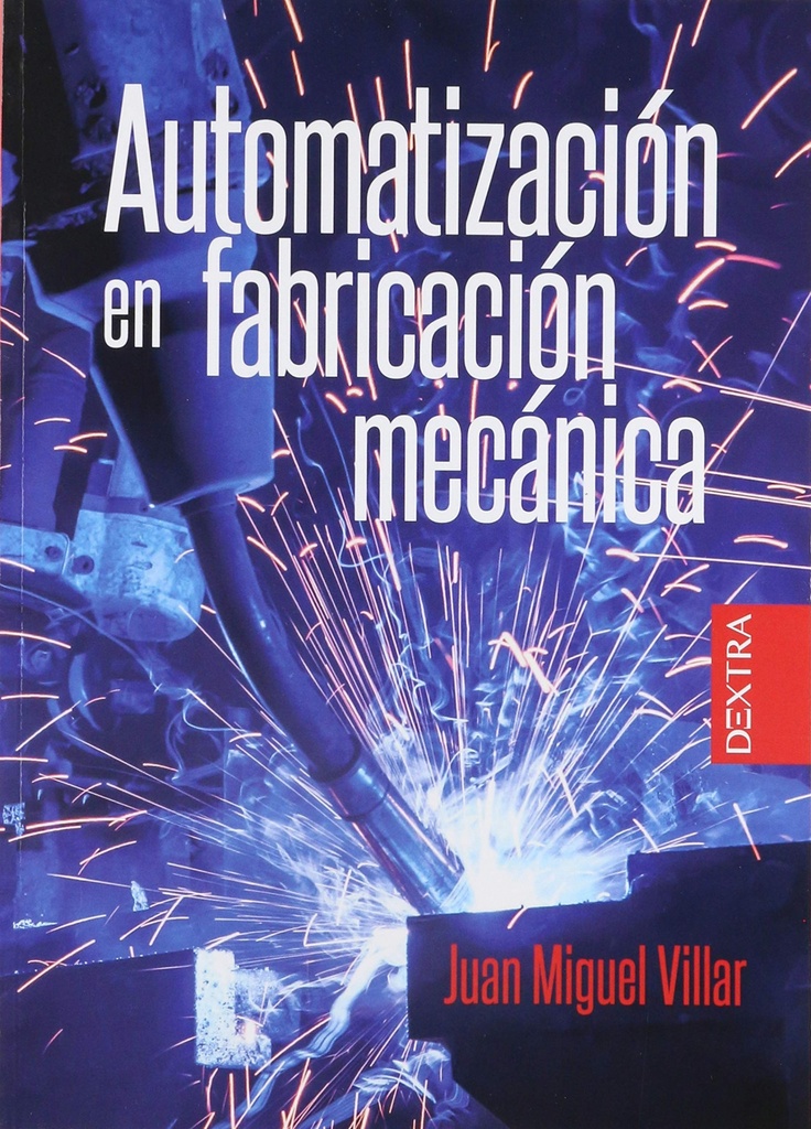 AUTOMATIZACIÓN EN FABRICACIÓN MECÁNICA