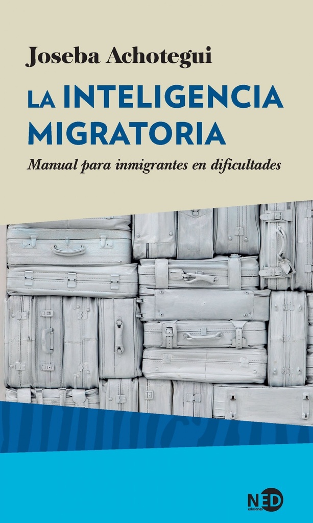 LA INTELIGENCIA MIGRATORIA