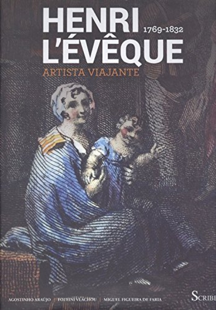 HENRI L´ÉVÊQUE: ARTISTA VIAJANTE