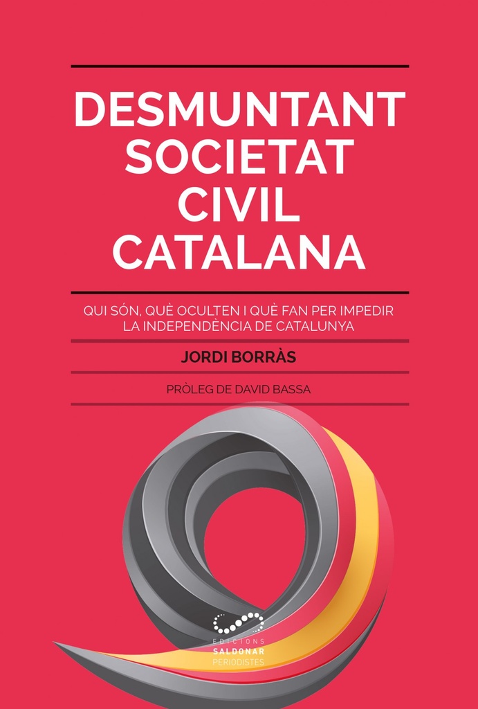 DESMUNTANT SOCIETAT CIVIL CATALANA