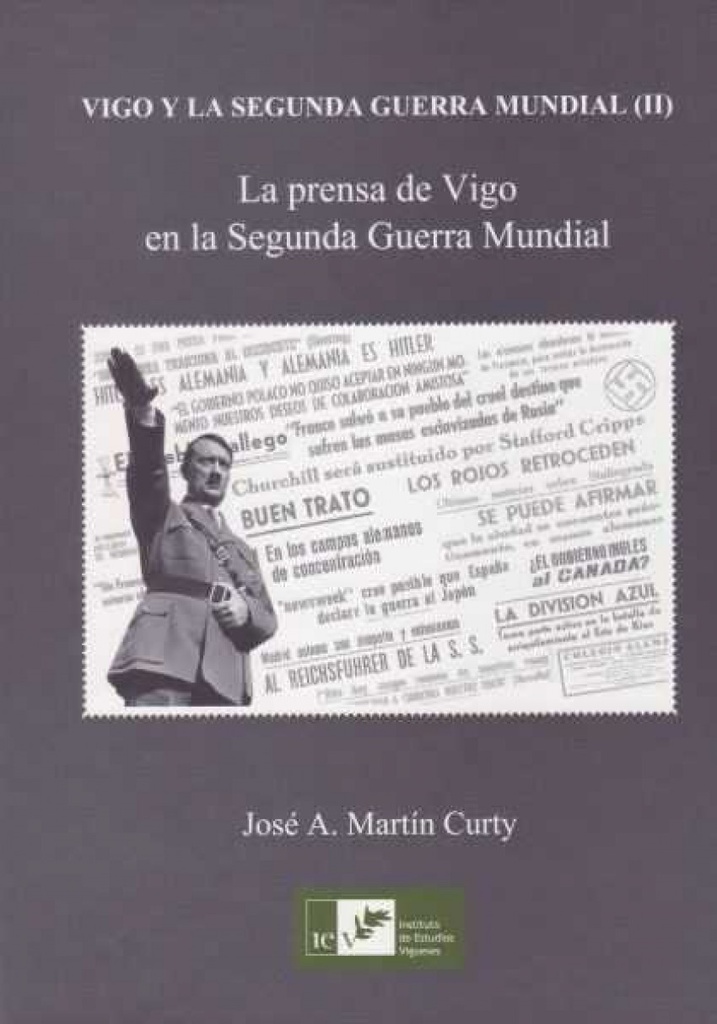 VIGO Y LA SEGUNDA GUERRA MUNDIAL