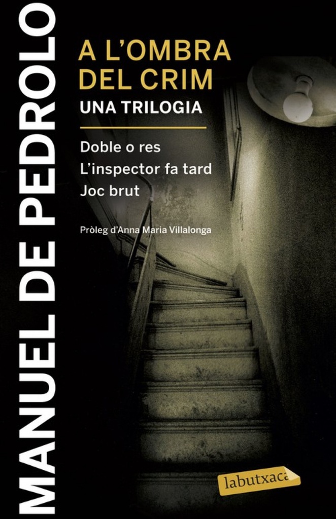 A L´OMBRA DEL CRIM. UNA TRILOGIA