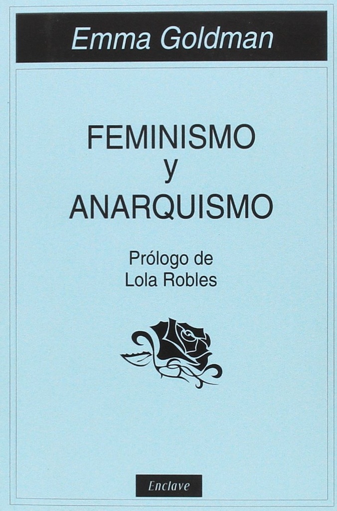 FEMINISMO Y ANARQUISMO