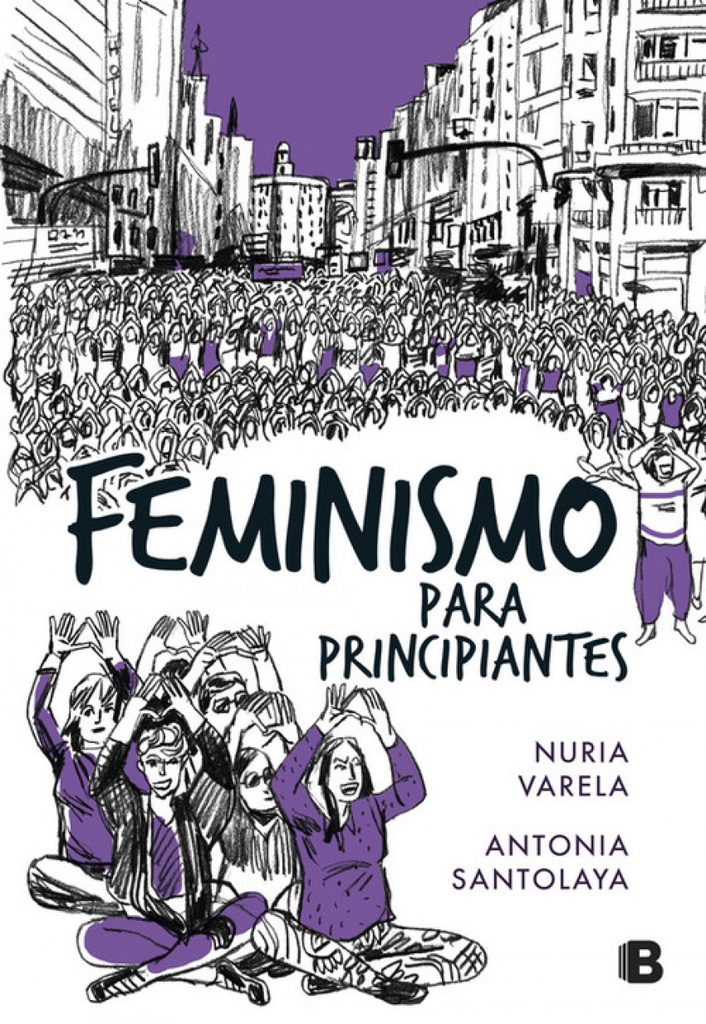 FEMINISMO PARA PRINCIPIANTES