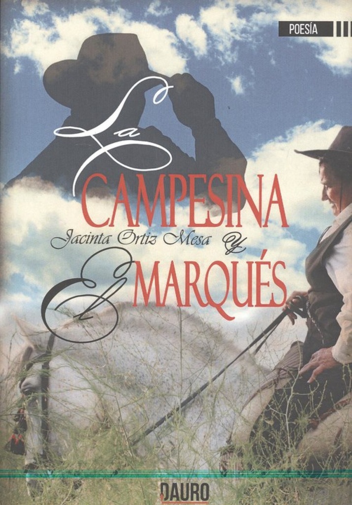 LA CAMPESINA Y EL MARQUÉS