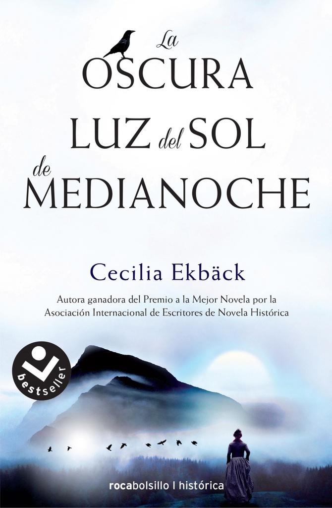 LA OSCURA LUZ DEL SOL DE MEDIANOCHE