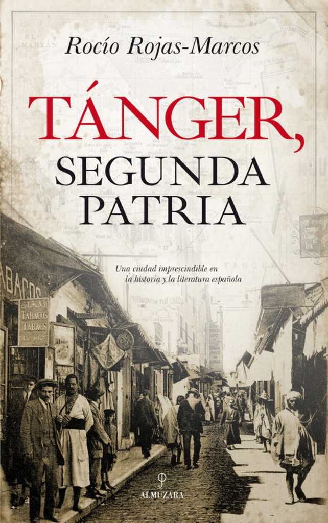 TANGER, SEGUNDA PATRIA