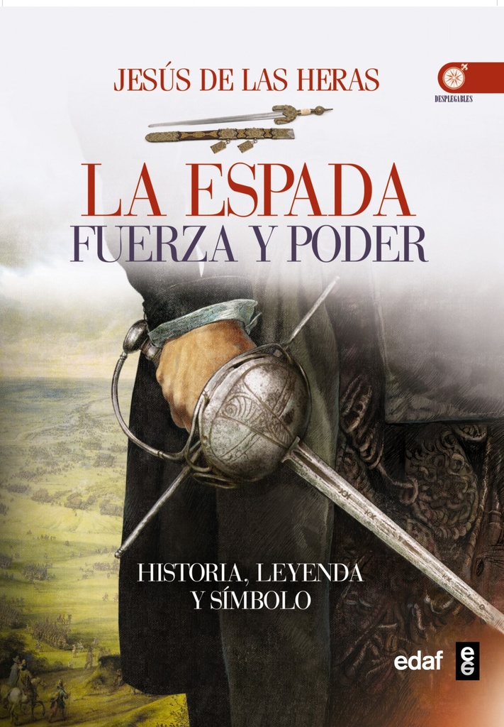 ESPADA, LA - FUERZA Y PODER