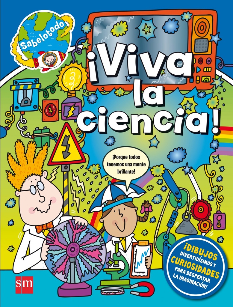 ¡VIVA LA CIENCIA!