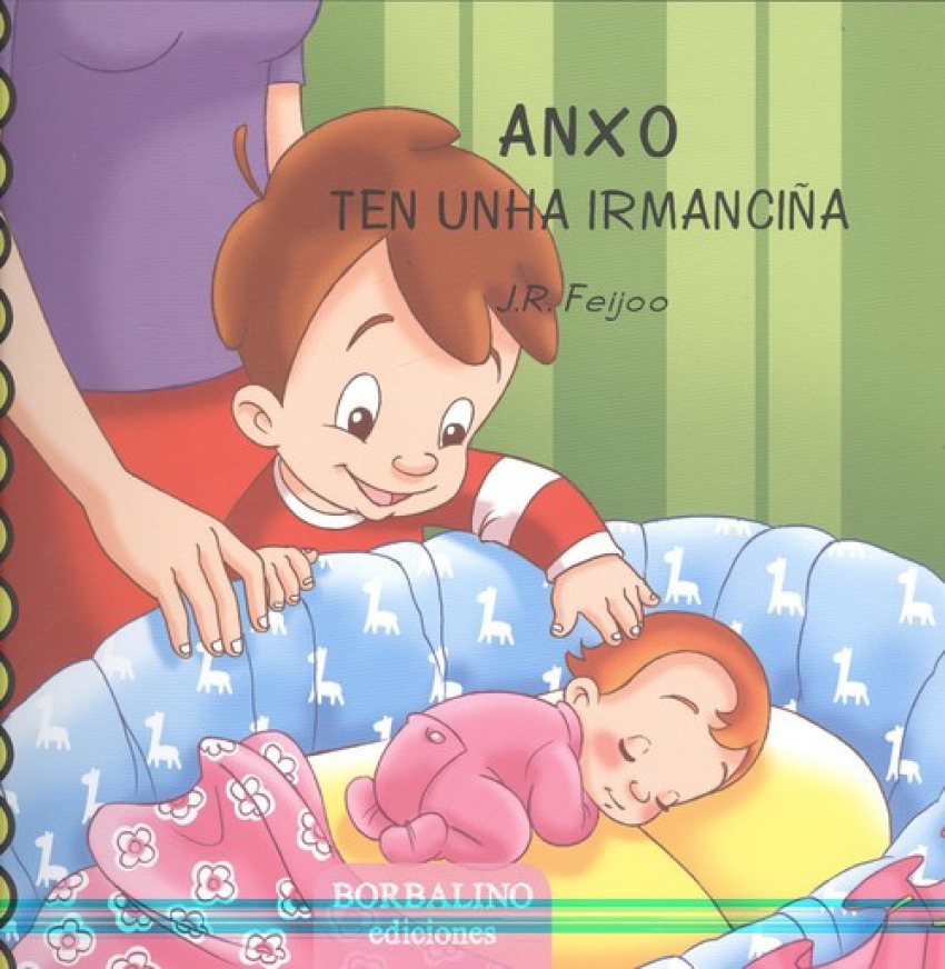 ANXO TEN UNHA IRMANCIÑA