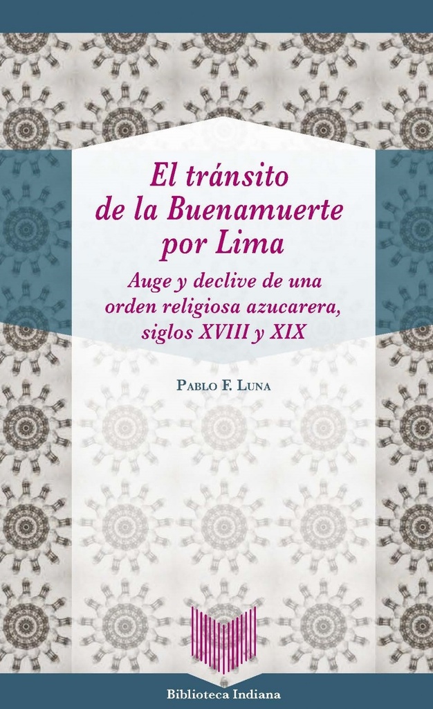 EL TRÁNSITO DE LA BUENAMUERTE POR LIMA