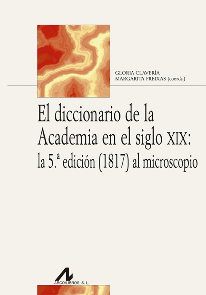 DICCIONARIO DE LA ACADEMIA EN EL SIGLO XIX