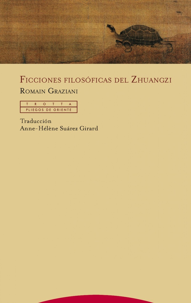 FICCIONES FILOSÓFICAS DEL ZHUANGZI