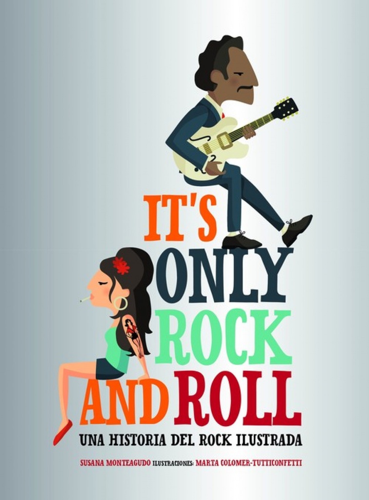 IT´S ONLY ROCK AND ROLL