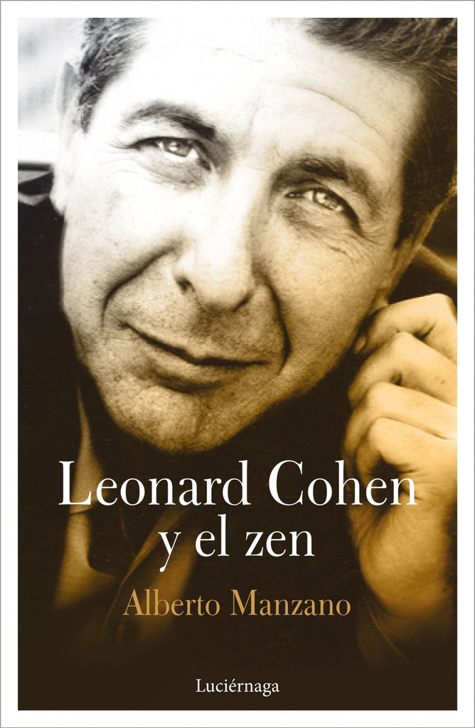 LEONARD COHEN Y EL ZEN