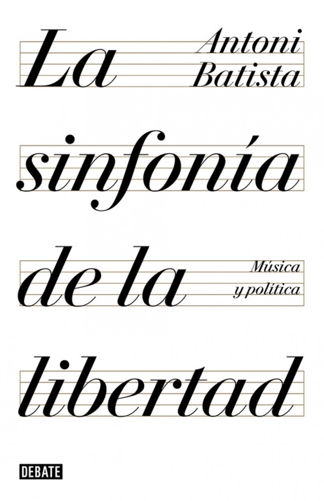 LA SINFONÍA DE LA LIBERTAD