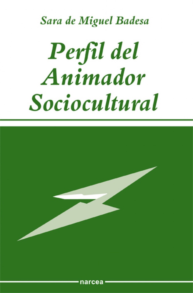 PERFIL DEL ANIMADOR SOCIOCULTURAL