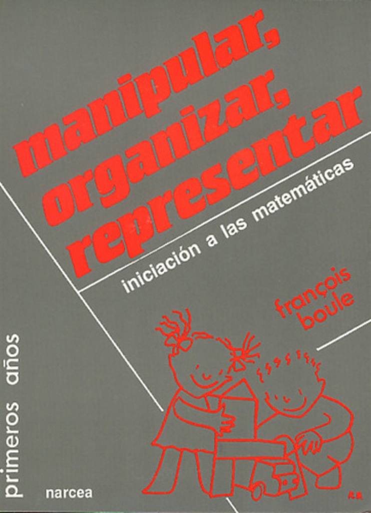 MANIPULAR,ORGANIZAR,REPRESENTAR